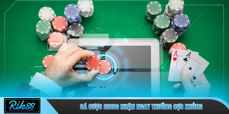 Cá cược sicbo nhận ngay thưởng cực khủng