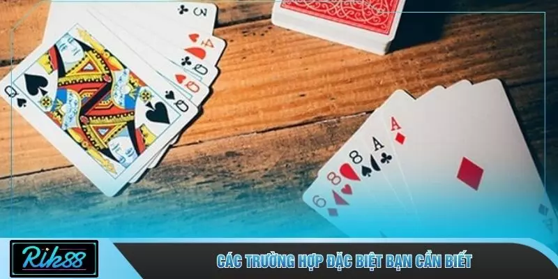 Các trường hợp đặc biệt bạn cần biết