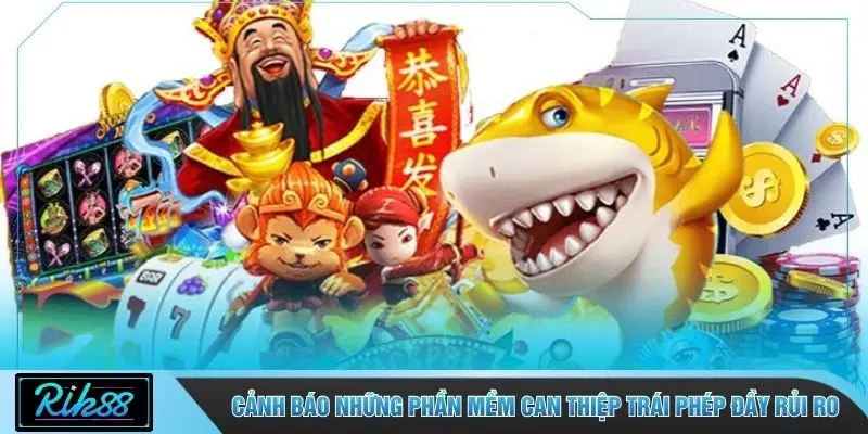 Cảnh báo những phần mềm can thiệp trái phép đầy rủi ro