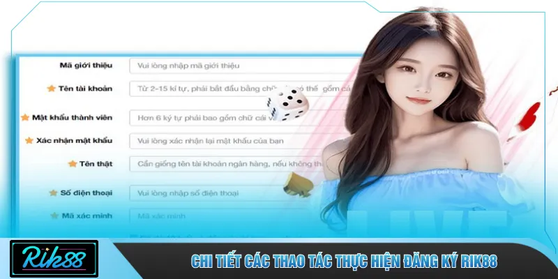 Chi tiết các thao tác thực hiện đăng ký RIK88