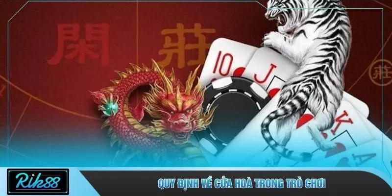 Quy định về cửa Hoà trong trò chơi